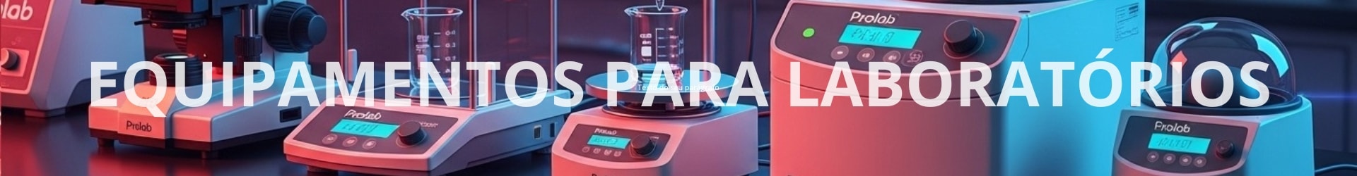 Equipamentos para laboratórios