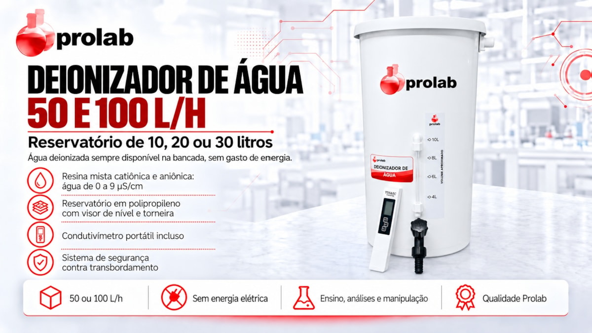 Deionizador de &Aacute;gua Prolab 50 e 100 L/h: reservat&oacute;rio de 10, 20 ou 30 litros em polipropileno, resina mista cati&ocirc;nica e ani&ocirc;nica, &aacute;gua de 0 a 9 &micro;S/cm, condutiv&iacute;metro port&aacute;til incluso, sem energia el&eacute;trica