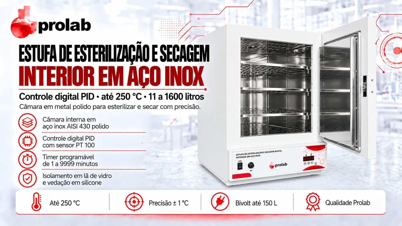 Estufa de Esterilização e Secagem Digital Prolab de 630 litros com interior em aço inox: controle PID, timer programável e sensor PT 100