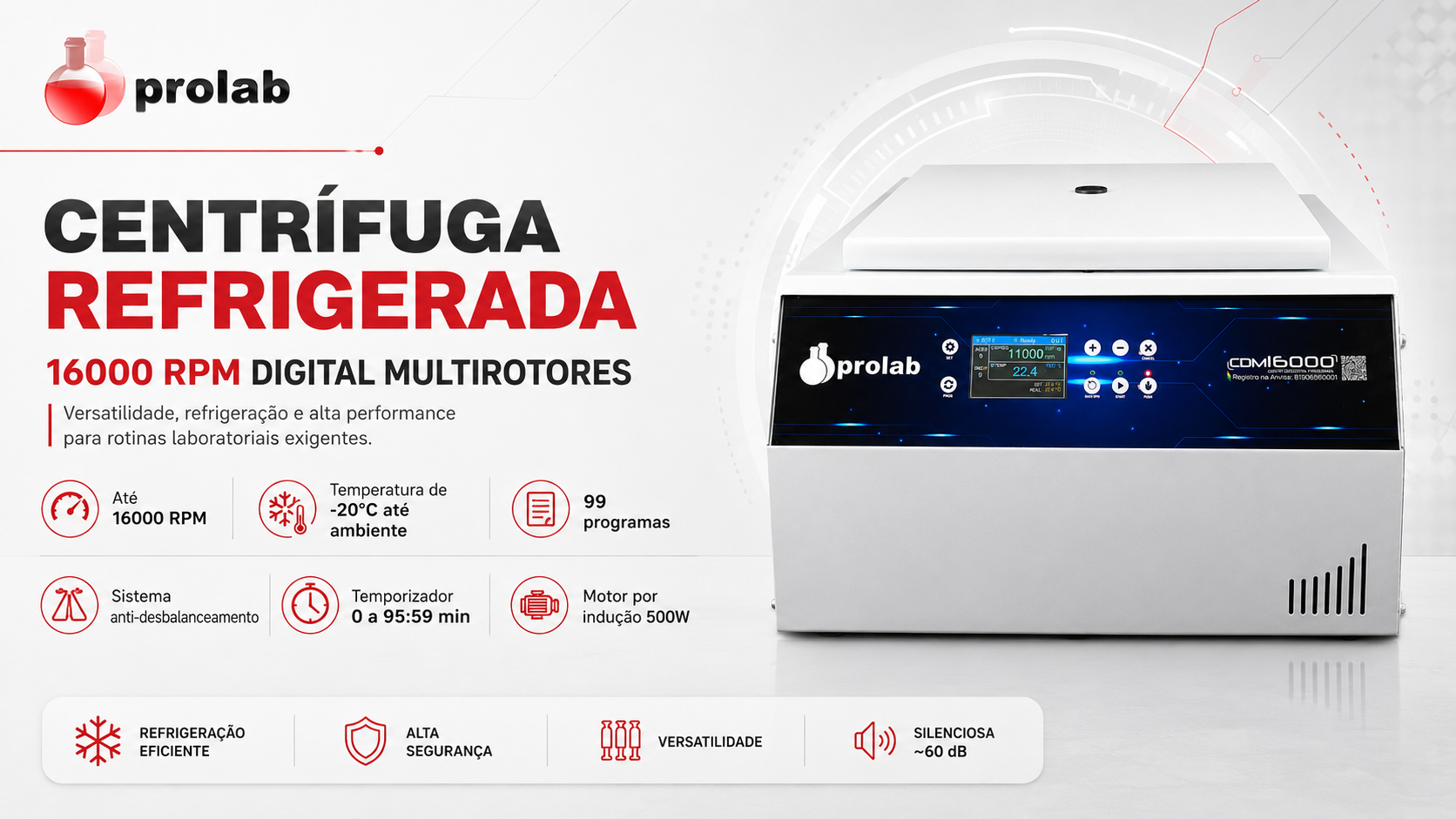 Centrífuga Refrigerada Digital CDM-16000 Prolab — até 16.000 RPM e -20°C, painel LCD colorido
