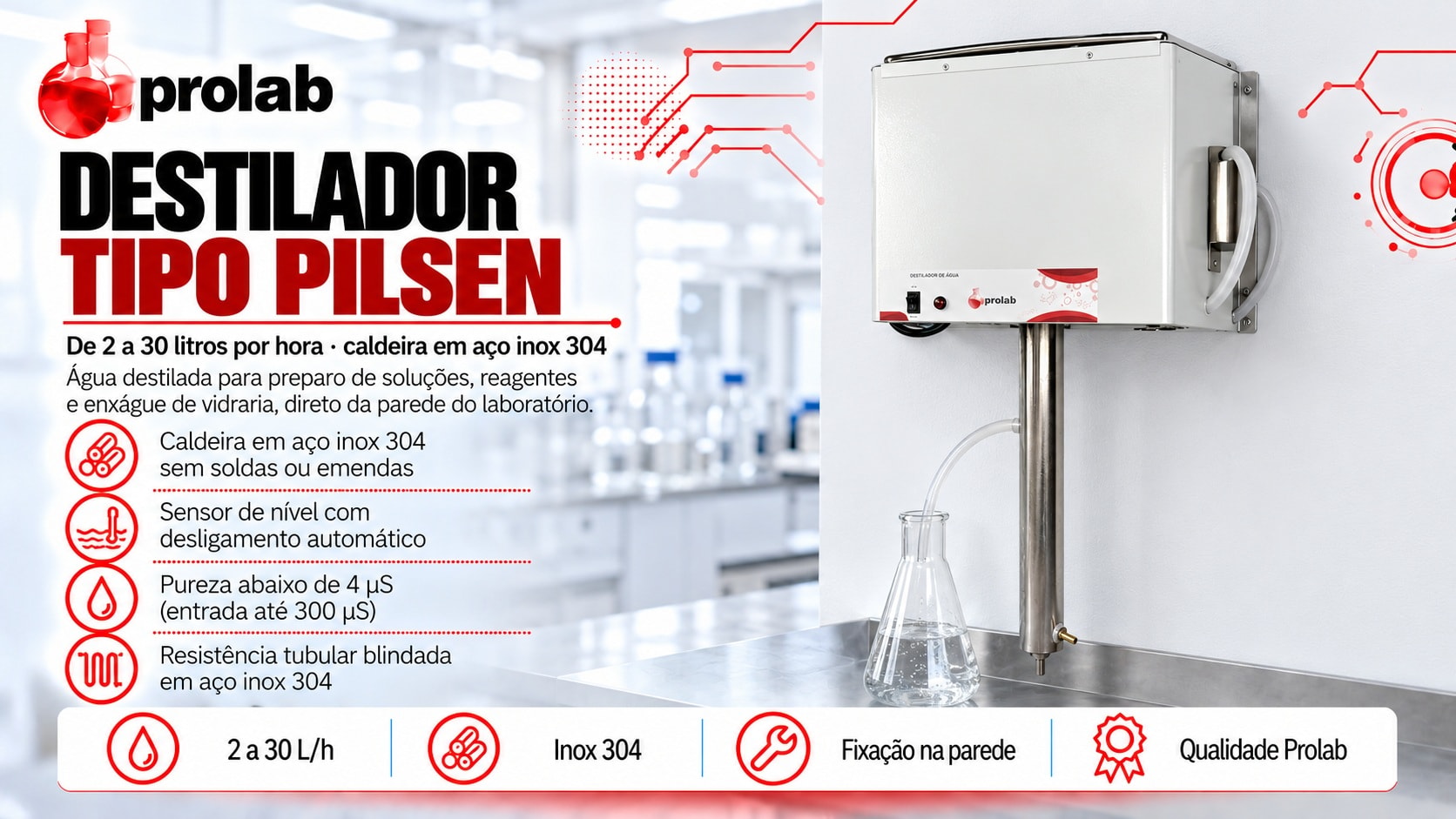 Destilador de Água Tipo Pilsen Prolab de parede, de 2 a 30 litros por hora, com caldeira em aço inox 304